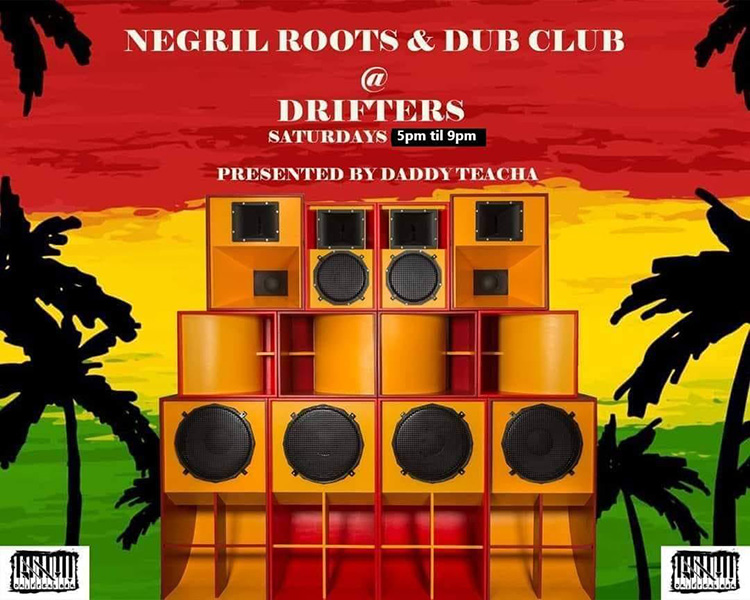 Negril Roots & Dub Club @ Drifters