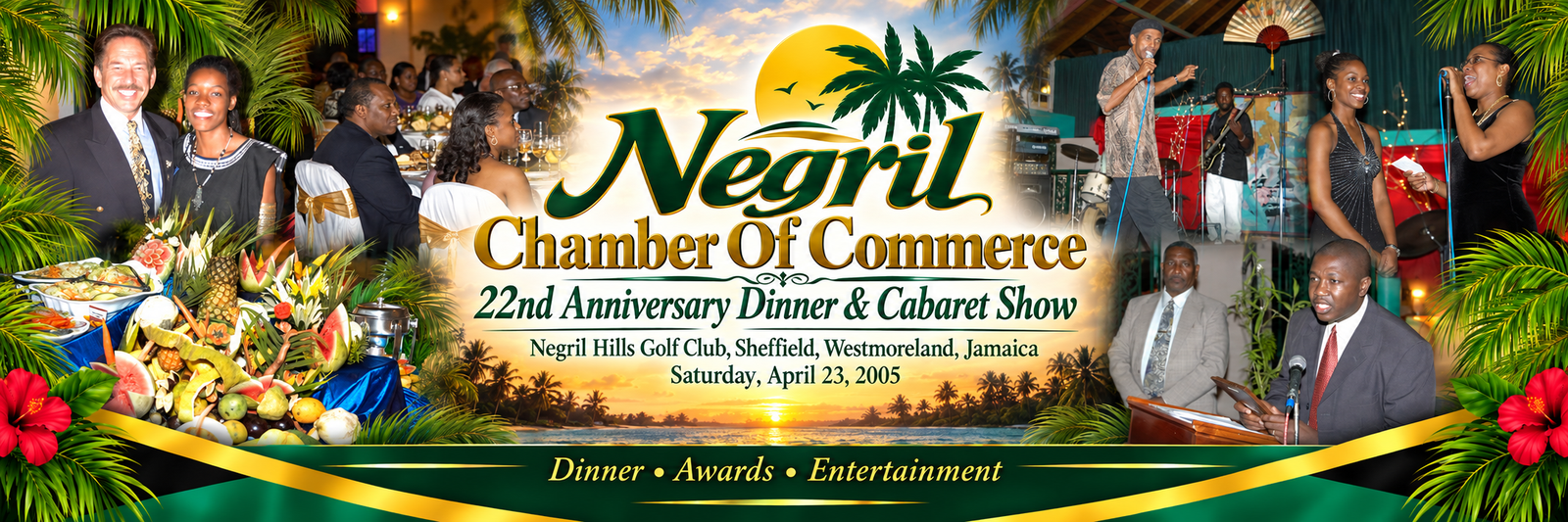 Negril Chamber Of Commerce 22nd Anniversary Dinner & Cabaret Show