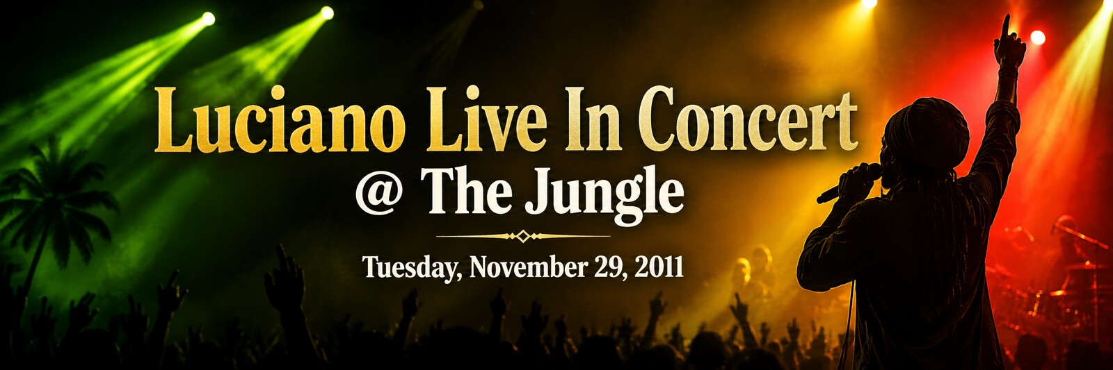 Luciano Live In Concert at The Jungle — Tuesday, November 29, 2011
