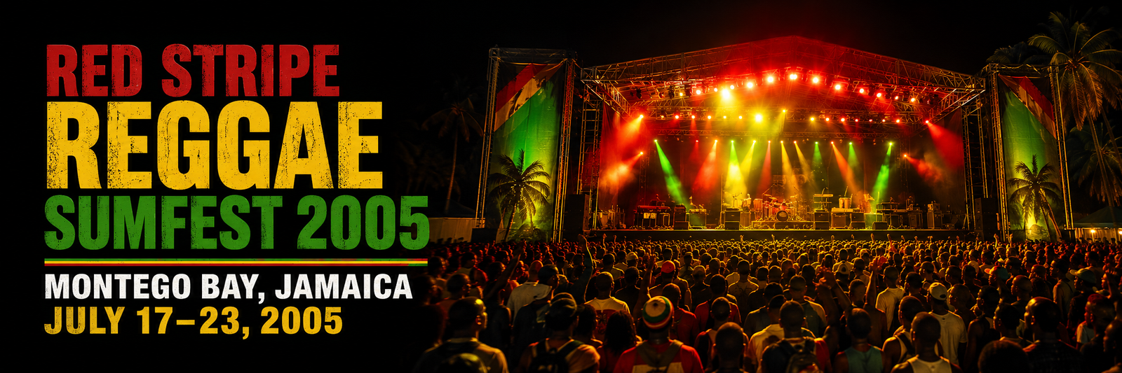 Red Stripe Reggae Sumfest 2005 — July 17–23, 2005 — Montego Bay, Jamaica